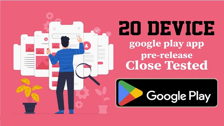 2086I will provide 20 device active tester for google play closed test and console m