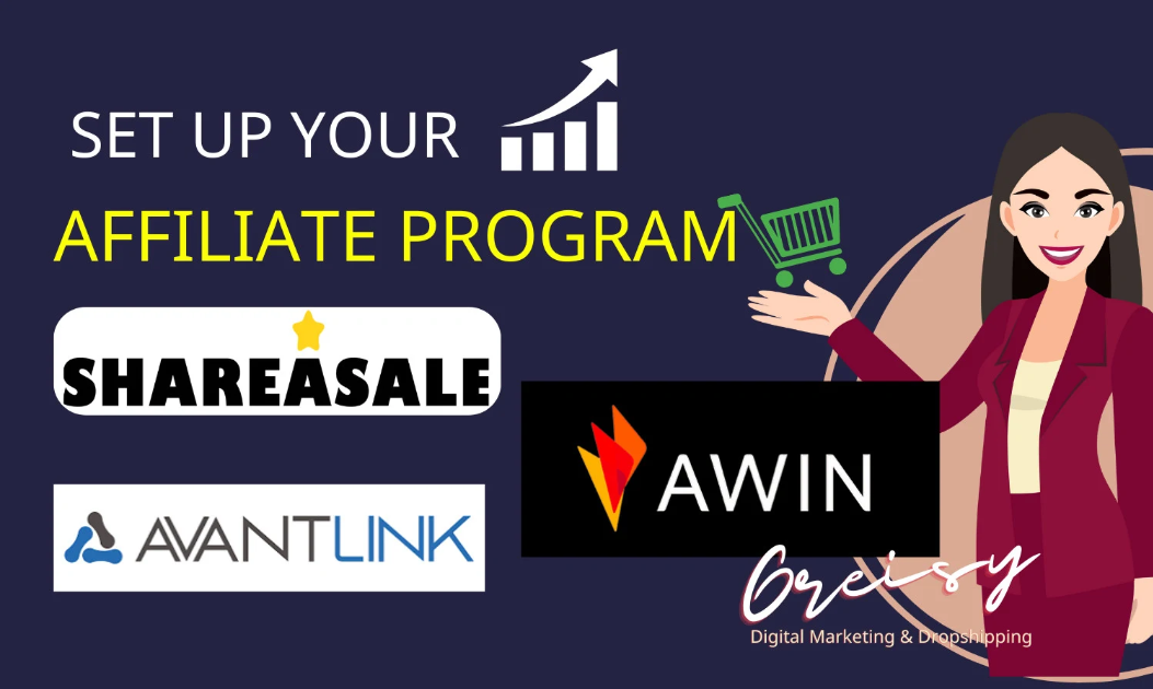 742I will launch and optimize your shareasale,awin or avantlink affiliate program