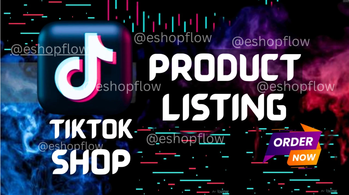 1717I will product listing to tiktok shop add product upload tiktok shop products